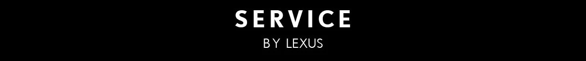  Parts And Service - Service By Lexus.jpg